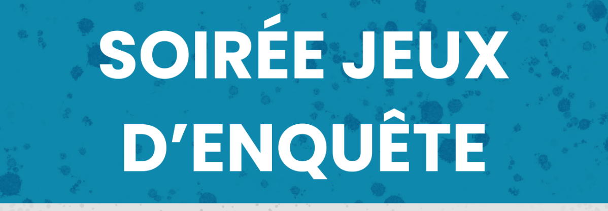 Soirée Jeux d'enquête à la bibliothèque de SAthonay-Village dans l'univers des jeux Unlock.