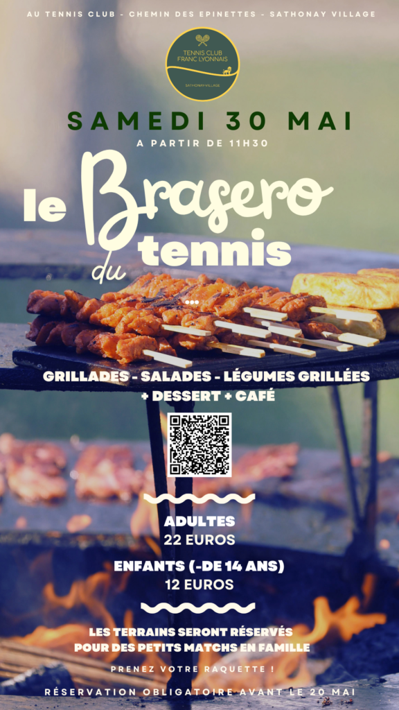Tennis Club Franc Lyonnais organise son Brasero le samedi 30 mai.